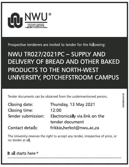 Supply and Delivery of Bread and Other Baked Products to the North-West University, Potchefstroom Campus