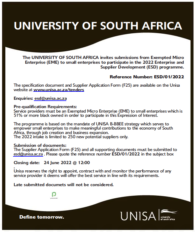 The University of South Africa invites Submissions from Exempted Micro Enterprise (EME) to Small Enterprises to Participate in the 2022 Enterprise and Supplier Development (ESD) Programme.
