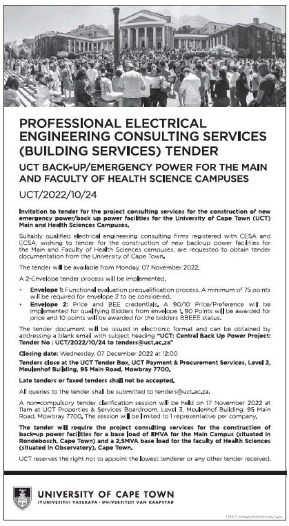 Invitation to Tender for the Project Consulting Services for the Construction of New Emergency Power/Back up Power Facilities for the University of Cape Town Main and Health Sciences Campuses
