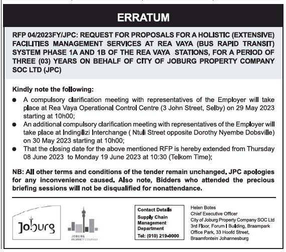 Erratum- Request for Proposals for a Holistic (Extensive) Facilities Management Services at Rea Vaya (Bus Rapid Transit) System Phase 1A and 1B of the Rea Vaya Stations, for a Period of Three(3) Years on Behalf of City of Joburg Property Company SOC LTD (JPC)